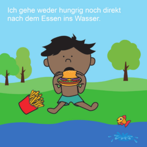 Ich gehe weder hungrig noch direkt nach dem Essen ins Wasser.